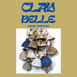 Clay Belles On-Demand Online Workshop